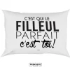 Taie d'oreiller - C'est qui le filleul parfait c'est toi !
