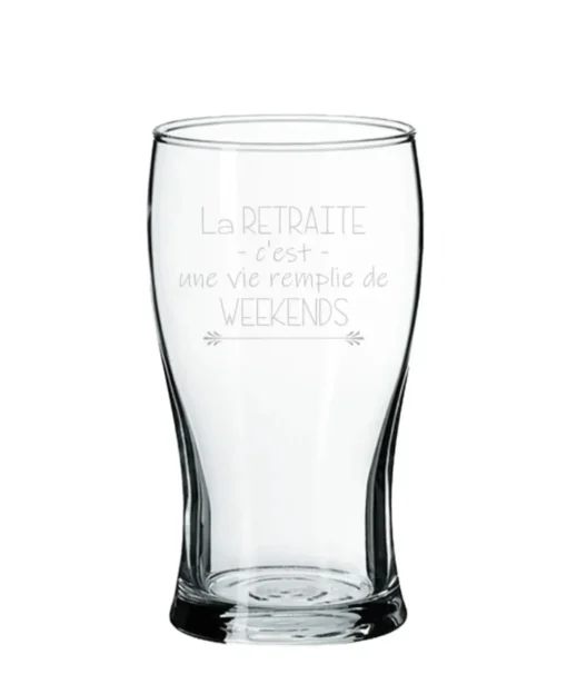Verre à bière "La retraite c'est une vie remplie de week-end"